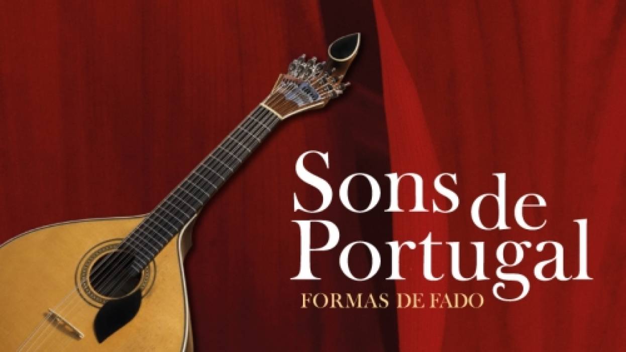 Sons de Portugal - Formas de Fado 